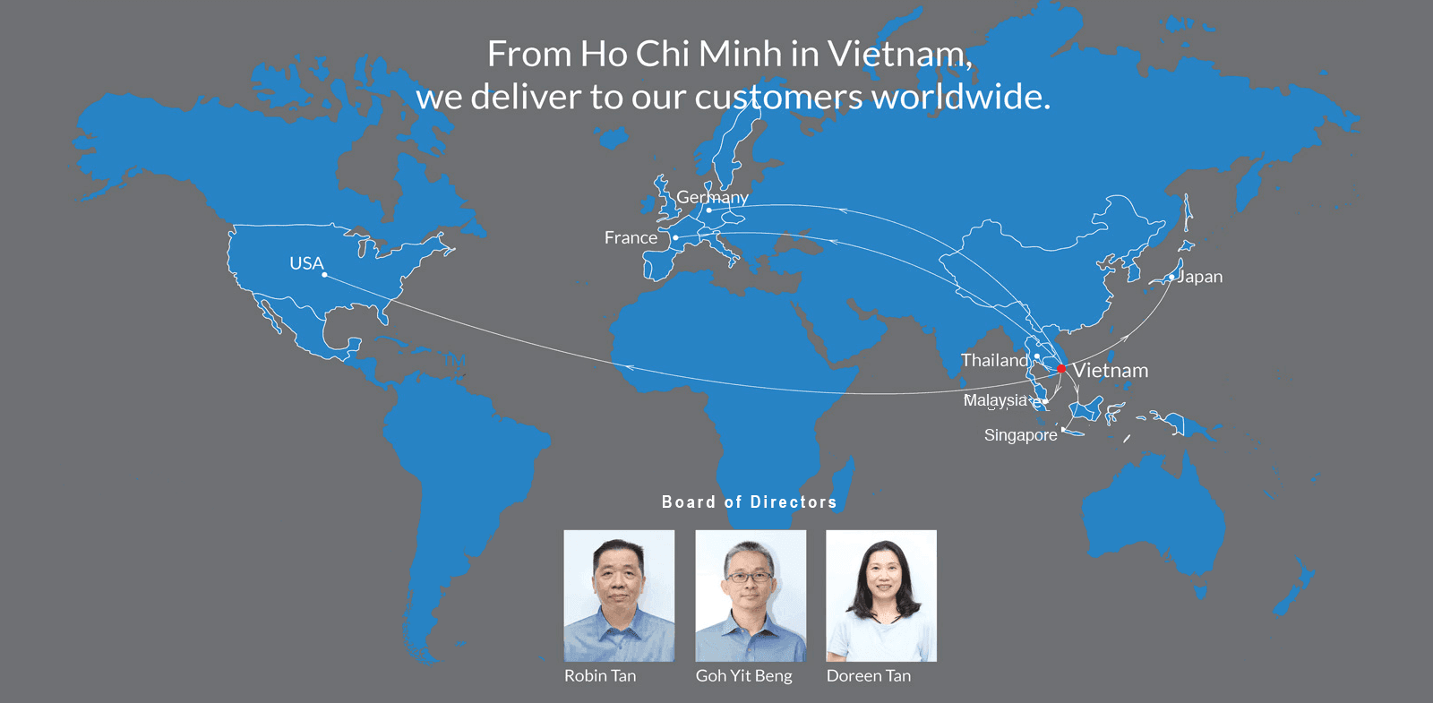 World map showing CAM Resources delivering from Vietnam to USA, France, Germany, Japan, Thailand, Singapore, and Indonesia. Board of Directors: Robin Tan, Goh Yi Beng, and Doreen Tan.